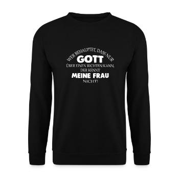 Meine Frau... - Unisex Pullover - Schwarz - Vorne - Alina (178cm) & Michal (187cm)