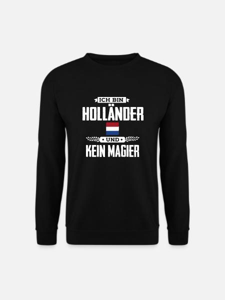 Ich bin Holländer - Unisex Pullover - Schwarz