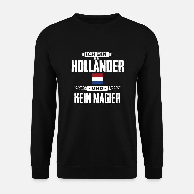 Ich bin Holländer - Unisex Pullover - Schwarz