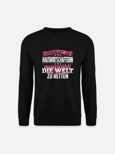 HAUSWIRTSCHAFTERIN - Die Auserwählte - Unisex Pullover - Schwarz