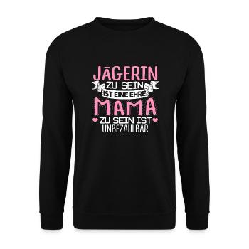 JÄGERIN - Mama sein ist unbezahlbar - Unisex Pullover - Schwarz - Vorne - Alina (178cm) & Michal (187cm)