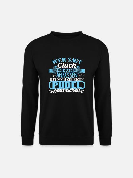 PUDEL - Glück zum anfassen - Unisex Pullover - Schwarz