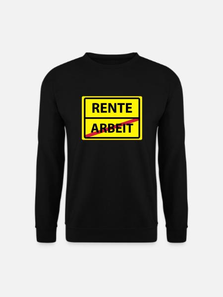 arbeit rente - Unisex Pullover - Schwarz