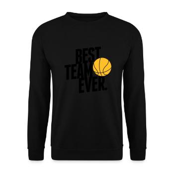 Best Team ever - Basketball - Unisex Pullover - Schwarz - Vorne - Alina (178cm) & Michal (187cm)