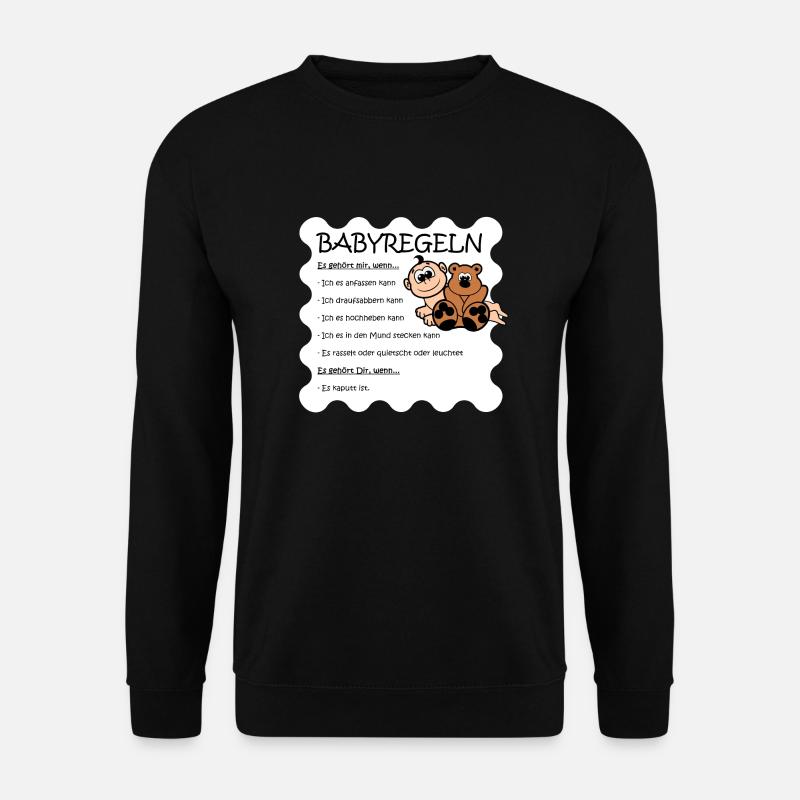 baby regeln - Unisex Pullover - Schwarz