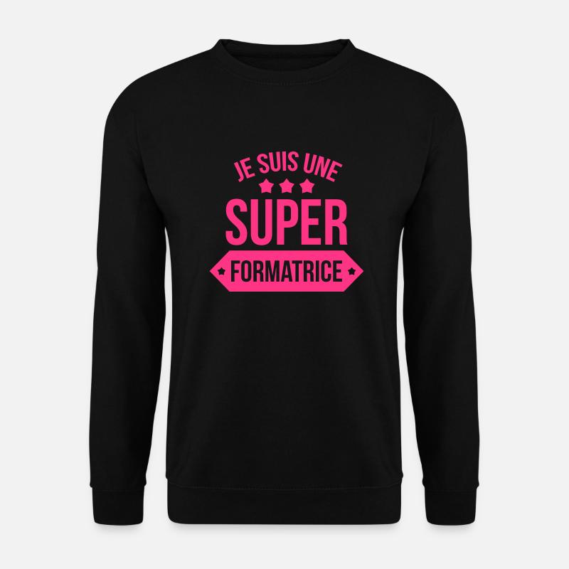 Formateur / Formatrice / Formation / Education - Sweat-shirt Unisexe - noir