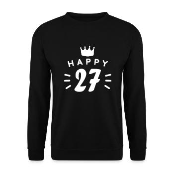 27. Geburtstag 27 Jahre alt Happy Birthday Spruch - Unisex Pullover - Schwarz - Vorne - Alina (178cm) & Michal (187cm)