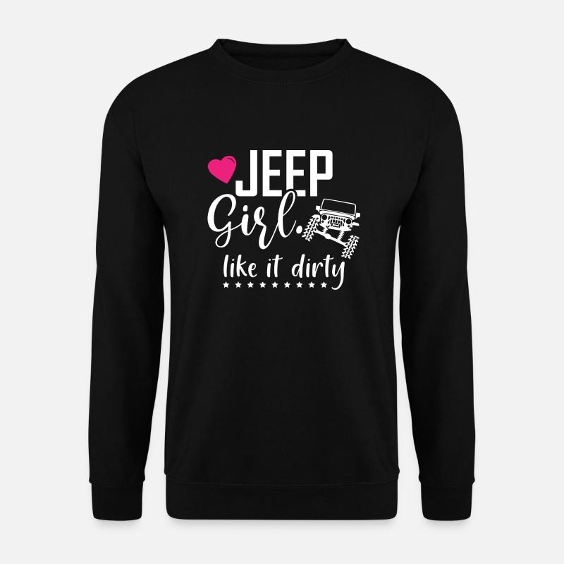 Jeep Girl Like it Dirty - Unisex Pullover - Schwarz