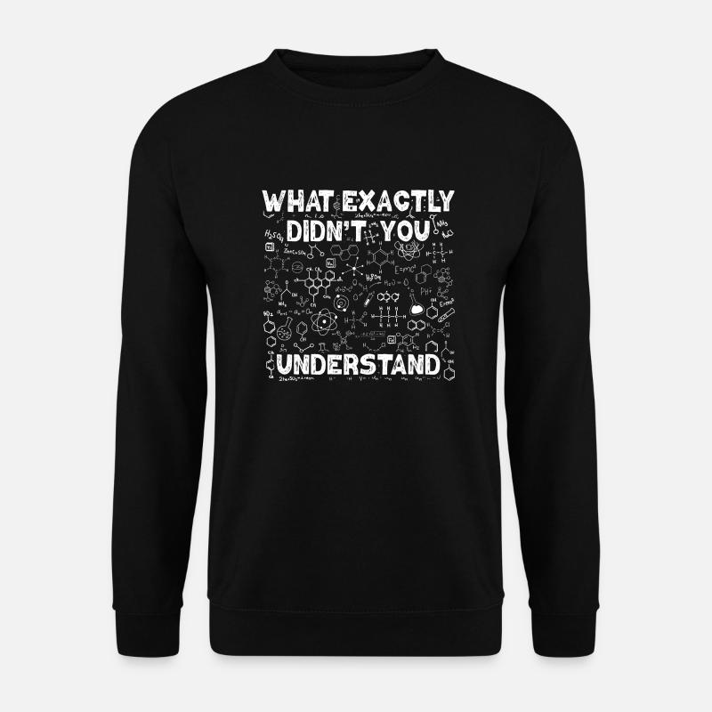 Wissenschaft Chemie Physik Nerd Chemiker - Unisex Pullover - Schwarz