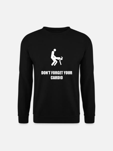 N’oubliez pas le cardio - Sweat-shirt Unisexe - noir