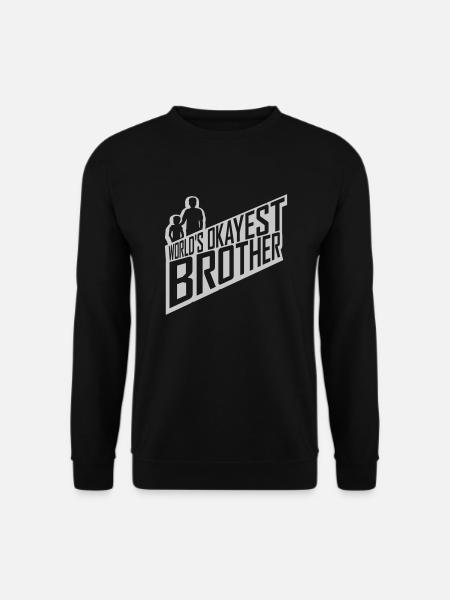 Tekst Verdener okayste Bror - Unisex sweater - sort
