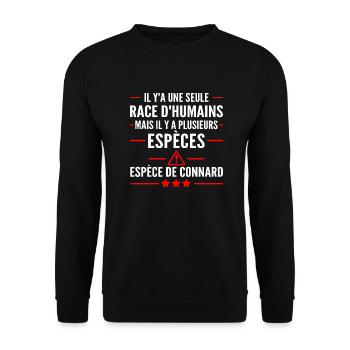 humour connard / il y a une seule race d humains - Sweat-shirt Unisexe - noir - Devant - Alina (178cm) & Michal (187cm)