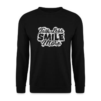 talk less smile more - Unisex Sweatshirt - black - Front - Alina (178cm) & Michal (187cm)