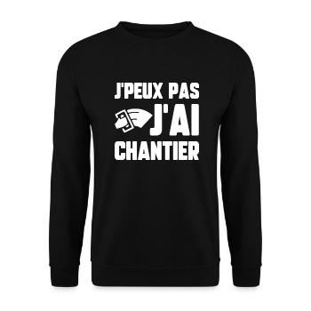 J’peux pas j’ai chantier - Sweat-shirt Unisexe - noir - Devant - Alina (178cm) & Michal (187cm)