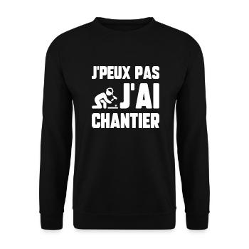 J’peux pas j’ai chantier - Sweat-shirt Unisexe - noir - Devant - Alina (178cm) & Michal (187cm)