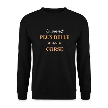 La vie est plus belle en Corse - Sweat-shirt Unisexe - noir - Devant - Alina (178cm) & Michal (187cm)