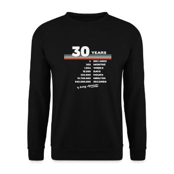 30. Geburtstag Vintage 30 Jahre alt Retro 360 - Unisex Pullover - Schwarz - Vorne - Alina (178cm) & Michal (187cm)
