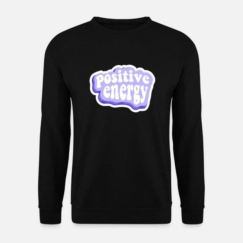 Sprüche - Unisex Pullover - Schwarz