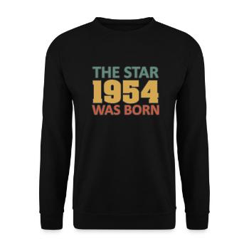 The Star 1954 was born – 70th birthday 1954 - Unisex Sweatshirt - black - Front - Alina (178cm) & Michal (187cm)
