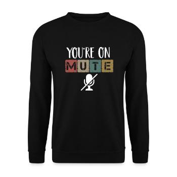 Rétro Vous êtes Sur Mute Funny Gifts Vintage - Sweat-shirt Unisexe - noir - Devant - Alina (178cm) & Michal (187cm)