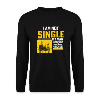 Je ne suis pas célibataire, mon homme travaille dans les attelages ! Champ pétrolifère - Sweat-shirt Unisexe - noir - Devant - Alina (178cm) & Michal (187cm)