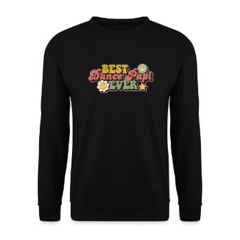 Best Dance Papi Ever Dad - Unisex Sweatshirt - black - Front - Alina (178cm) & Michal (187cm)