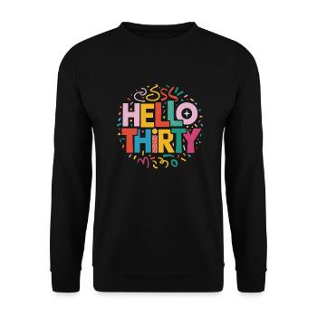 Hallo Dreißig - Unisex Pullover - Schwarz - Vorne - Alina (178cm) & Michal (187cm)