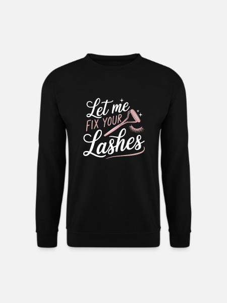 Precision for perfect eyelashes - Unisex Sweatshirt - black