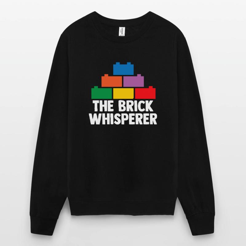 Brick Builder Brick Building Master Builder Unisex Sweatshirt
