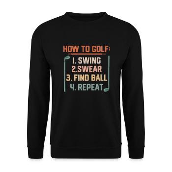 How To Golf: 1.Swing 2.Swear 3.Find Ball Hobby Gol - Unisex Pullover - Schwarz - Vorne - Alina (178cm) & Michal (187cm)