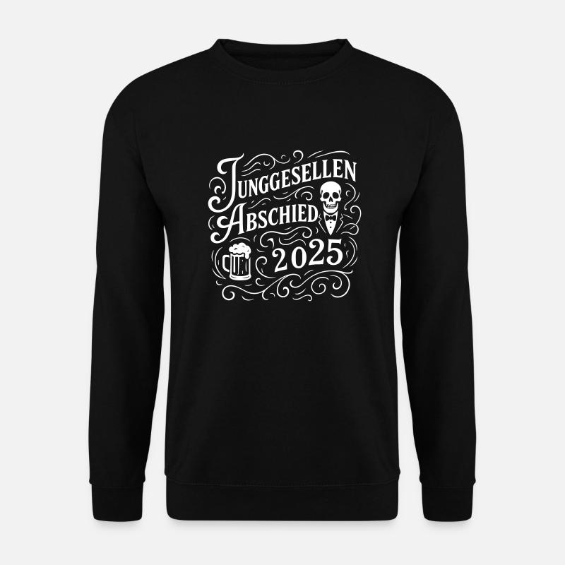 Junggesellenabschied 2025 Jga - Unisex Pullover - Schwarz