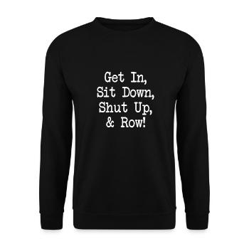 Monter S’asseoir Tais-toi et Ramer - Rudern - Aviron - Sweat-shirt Unisexe - noir - Devant - Alina (178cm) & Michal (187cm)