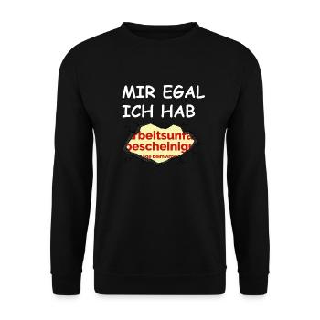 I don't care I have AU - Unisex Sweatshirt - black - Front - Alina (178cm) & Michal (187cm)