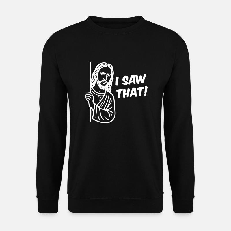 Ich habe diesen Witz gesehen - Unisex Pullover - Schwarz