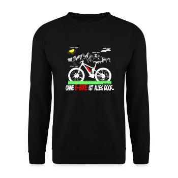 Ohne e-bike ist alles doof - Unisex Pullover - Schwarz - Vorne - Alina (178cm) & Michal (187cm)
