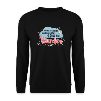 Ein bisschen Mama, bisschen Papa und viel Wunder - Unisex Pullover - Schwarz - Vorne - Alina (178cm) & Michal (187cm)