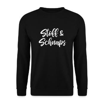 Stoff Und Schnaps - Spruch Lustig Geschenk - Unisex Pullover - Schwarz - Vorne - Alina (178cm) & Michal (187cm)