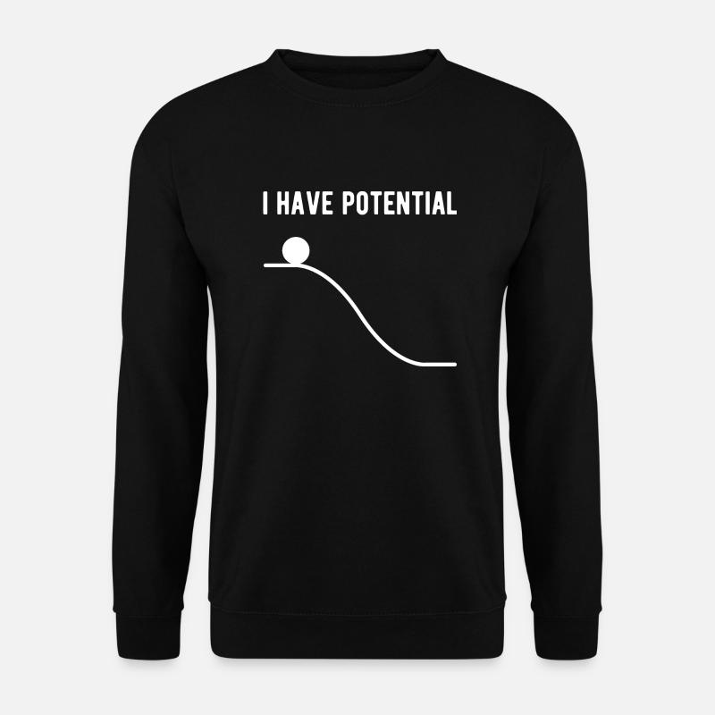 Physik Ich habe Potential - Unisex Pullover - Schwarz
