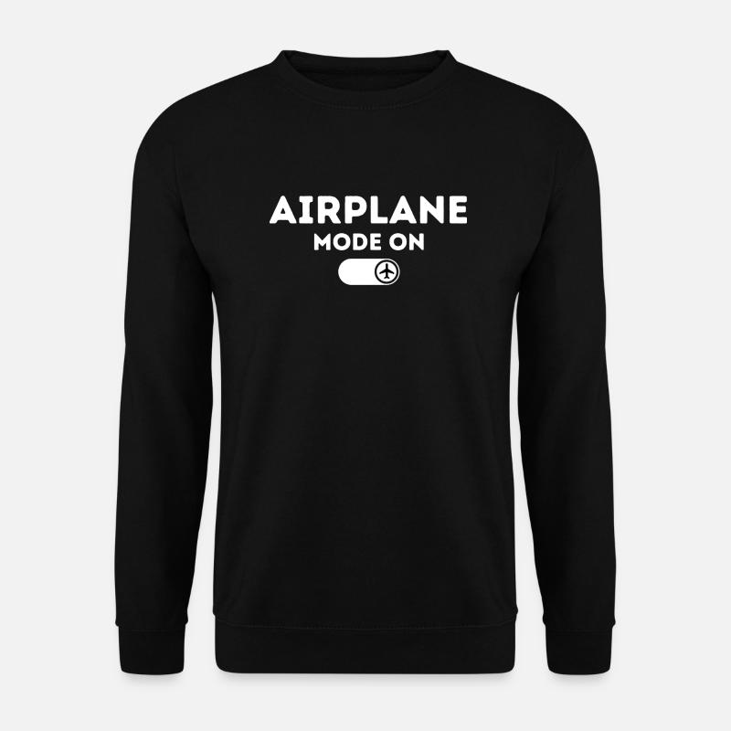 Airplane mode on - Unisex Sweatshirt - black