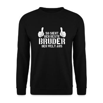 Der Beste Bruder Der Welt - Unisex Pullover - Schwarz - Vorne - Alina (178cm) & Michal (187cm)