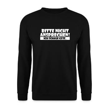 Bitte nicht ansprechen ich schaue gute zeiten GZSZ - Unisex Pullover - Schwarz - Vorne - Alina (178cm) & Michal (187cm)