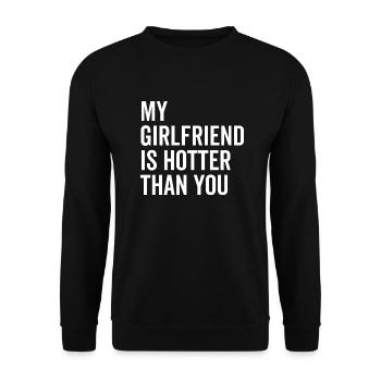 Meine Freundin ist heißer als du - Unisex Pullover - Schwarz - Vorne - Alina (178cm) & Michal (187cm)