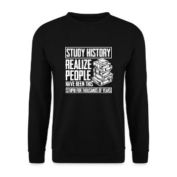 Lustiger Spruch für Geschichte Lehrer und - Unisex Pullover - Schwarz - Vorne - Alina (178cm) & Michal (187cm)