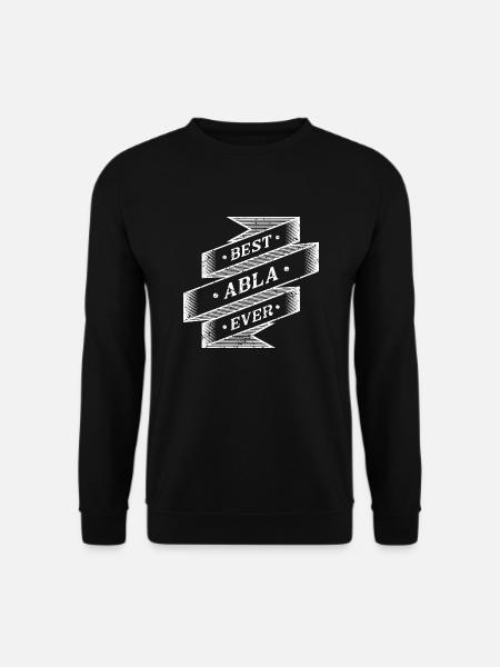 Best Abla Ever - Unisex Sweatshirt - black