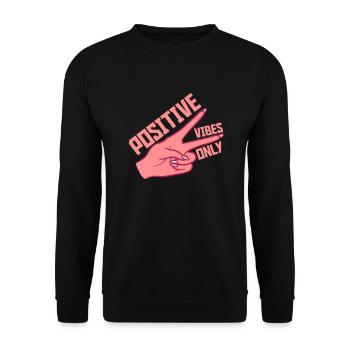 Ms. Positive Vibes Only - Unisex Sweatshirt - black - Front - Alina (178cm) & Michal (187cm)