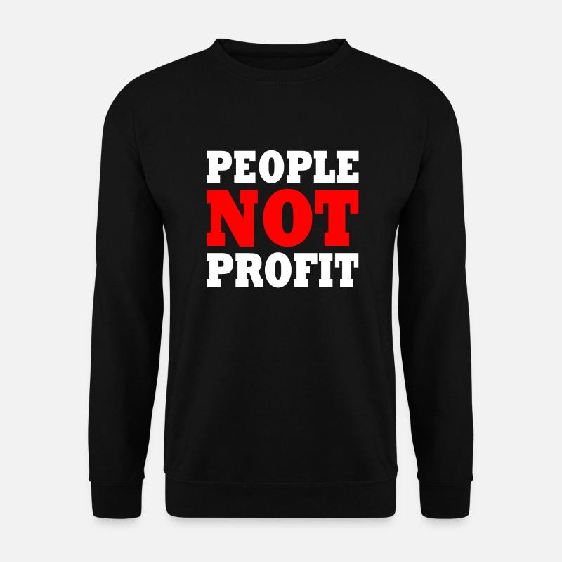 People not profit - Unisex Pullover - Schwarz