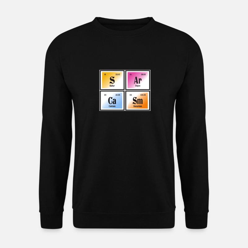 Sarkasmus | Periodensystem der Elemente - Unisex Pullover - Schwarz