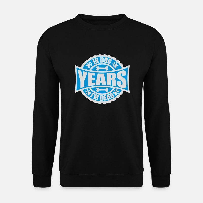 in dog years Dead - Unisex Pullover - Schwarz