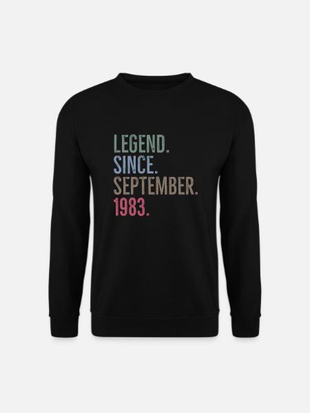 Legend Since September 1983 - Unisex Sweatshirt - black