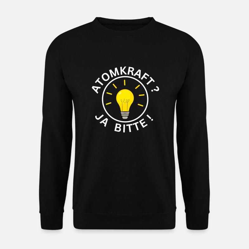 ATOMKRAFT JA BITTE ! - Unisex Pullover - Schwarz